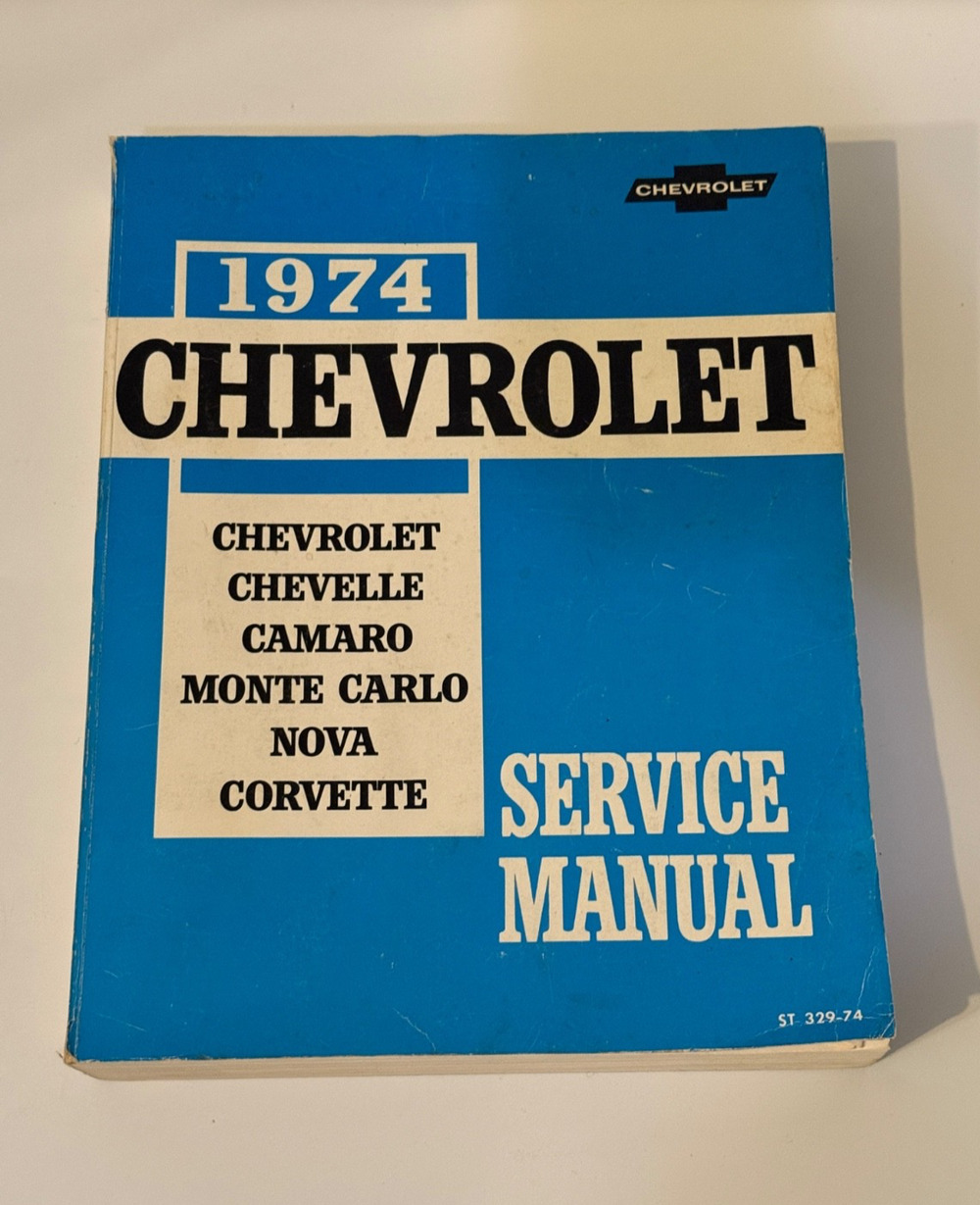 🚗 1974 Chevrolet Service Manual Camaro Chevelle Nova Corvette Monte Carlo